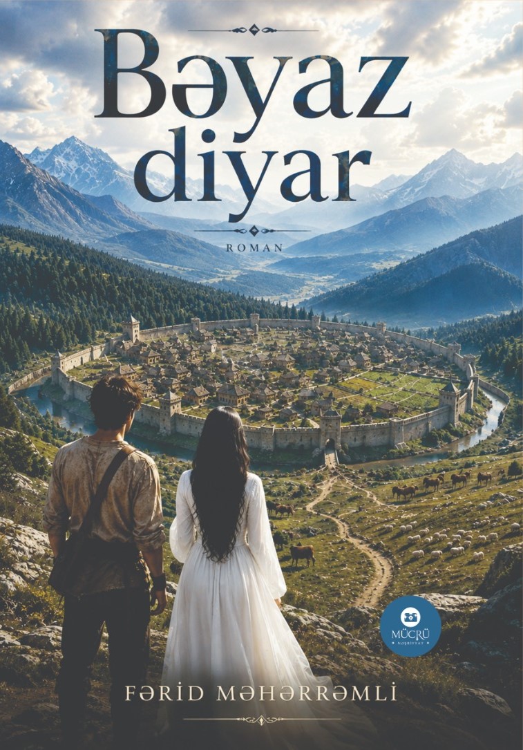 Fərid Məhərrəmli - Bəyaz diyar